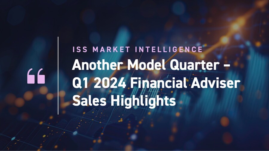 Another-Model-Quarter-Q1-2024-Financial-Adviser-Sales-Highlights