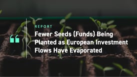 Fewer-Seeds-Funds-Being-Planted-as-European-Investment-Flows-Have-Evaporated