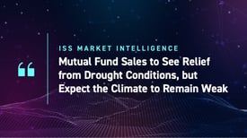 Mutual-Fund-Sales-to-See-Relief-from-Drought-Conditions-but-Expect-the-Climate-to-Remain-Weak (1)